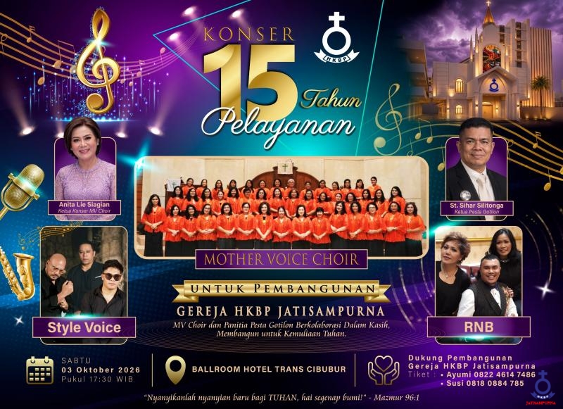 Konser 15 Tahun Pelayanan  Mother Voice Choir  Untuk Pembangunan  Gereja Hkbp Jatisampurna